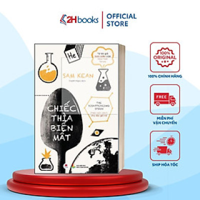Sách- Chiếc Thìa Biến Mất- Sách Kiến Thức Tổng Hợp- (Tái Bản 2019)- 2HBooks