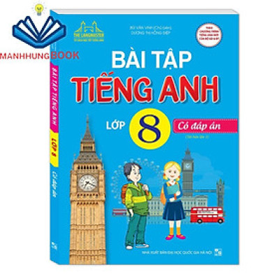 Sách - Bài tập tiếng Anh lớp 8 - Có đáp án (tái bản 01)
