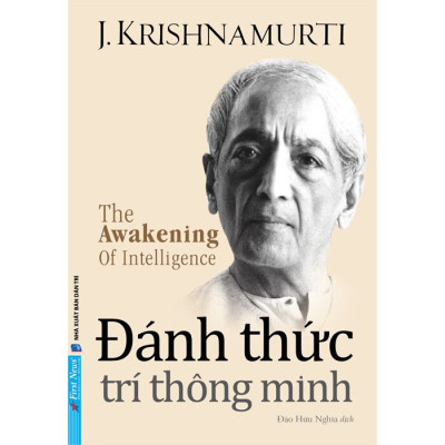 Đánh Thức Trí Thông Minh (FN -  J. Krishnamurti)