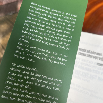 NHỮNG NGƯỜI BỒ ĐÀO NHA TIÊN PHONG TRONG LĨNH VỰC VIỆT NGỮ HỌC (CHO ĐẾN 1650)  (Bìa mềm)  – Roland Jacques – Viện Ngôn ngữ học dịch và hiệu đính - MaiHaBooks