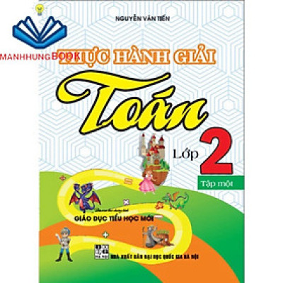 SÁCH - thực hành giải toán lớp 2/1