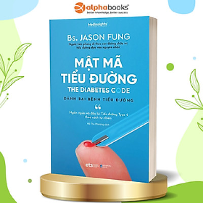 Trạm Đọc | Sách Y học: Mật Mã Tiểu Đường