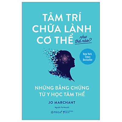 Tâm Trí Chữa Lành Cơ Thể Như Thế Nào