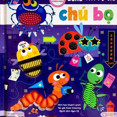 Sách Tương Tác Thông Minh - Đừng Chạm Vào Chú Bọ