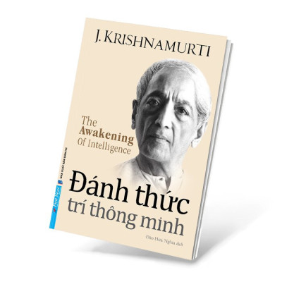 Đánh Thức Trí Thông Minh (FN -  J. Krishnamurti)