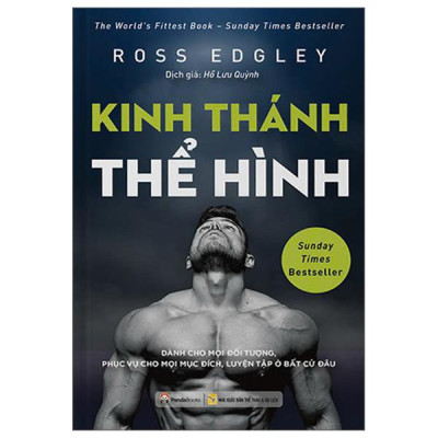 Kinh Thánh Thể Hình - Dành Cho Mọi Đối Tượng, Phục Vụ Mọi Mục Đích, Luyện Tập Ở Bất Cứ Đâu