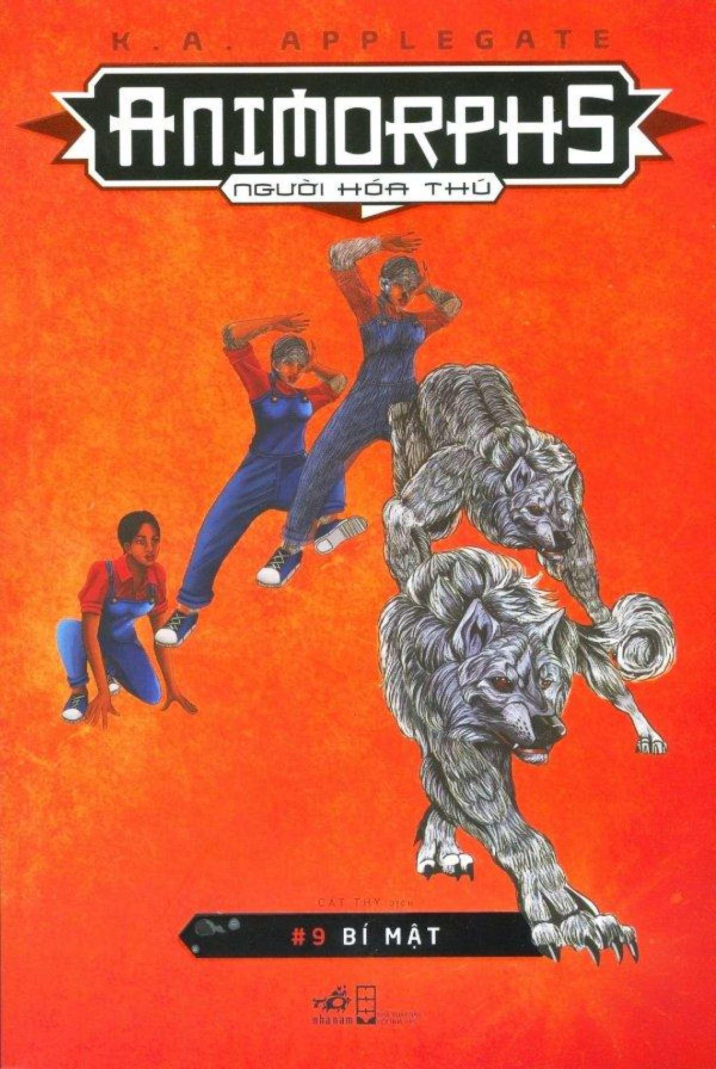 Animorphs - Người Hóa Thú - Tập 9 - Bí Mật