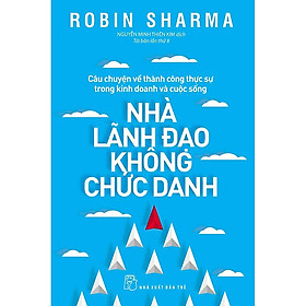 Nhà Lãnh Đạo Không Chức Danh - Trẻ