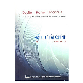 Đầu Tư Tài Chính - Phiên Bản 10 (Tập 1)