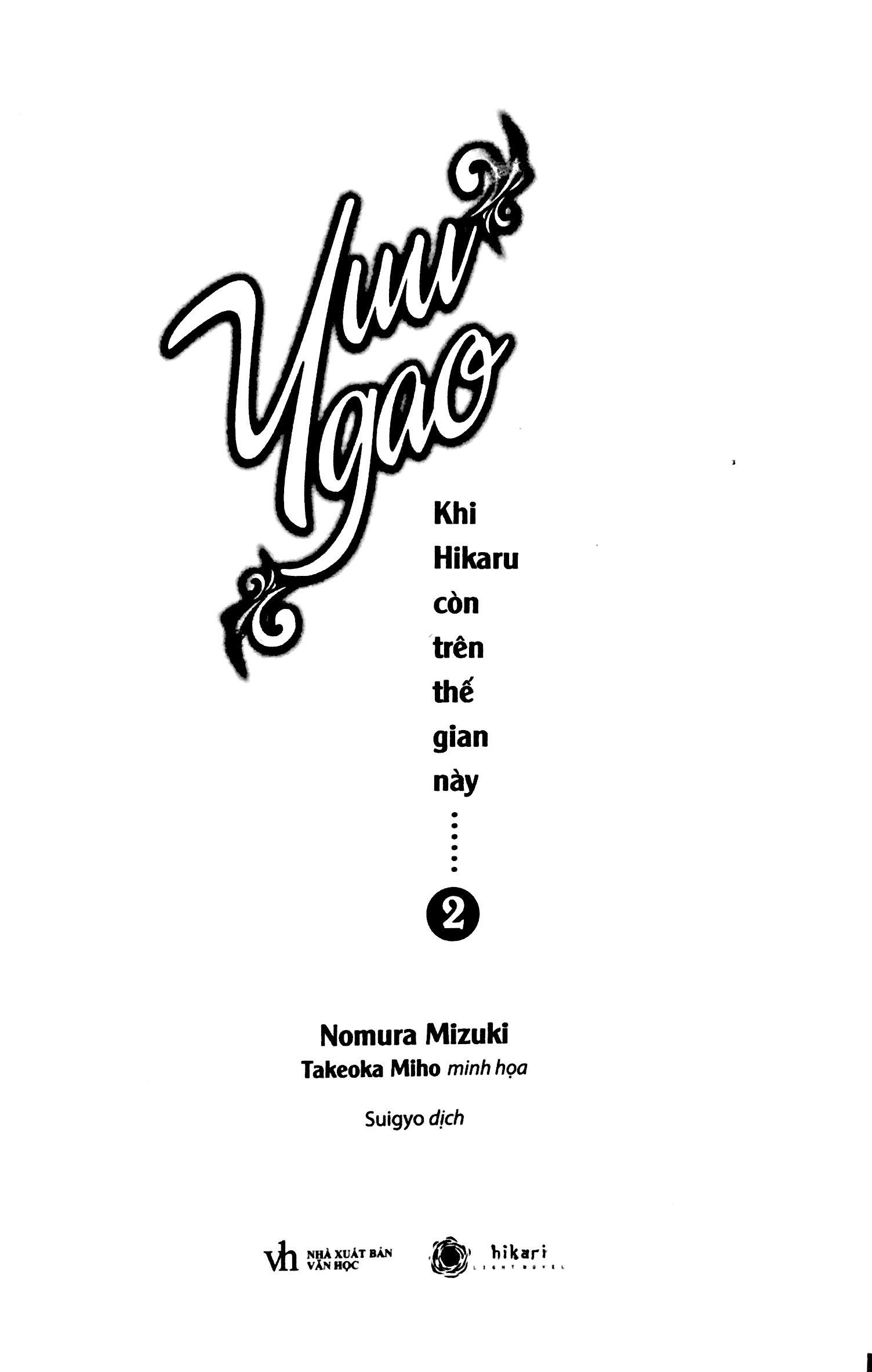 Khi Hikaru Còn Trên Thế Gian Này (Tập 2)