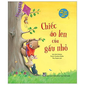 Làm Việc Tốt Không Khó - Chiếc Áo Len Của Gấu Nhỏ