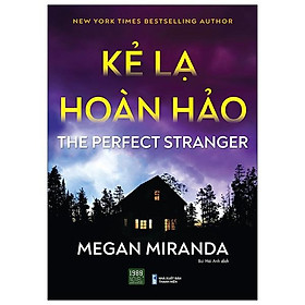 Kẻ Lạ Hoàn Hảo