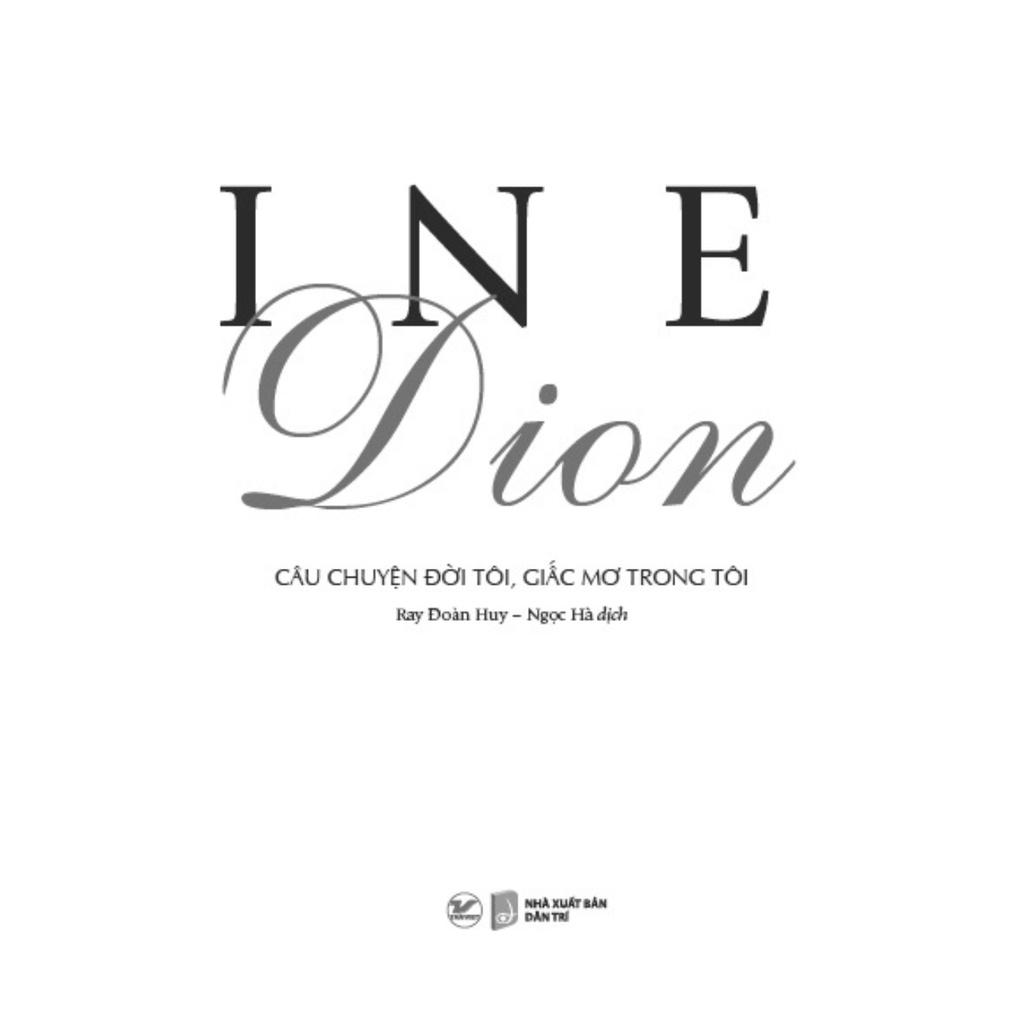 Celine Dion – Câu chuyện đời tôi, Giấc mơ trong tôi - Bản Quyền