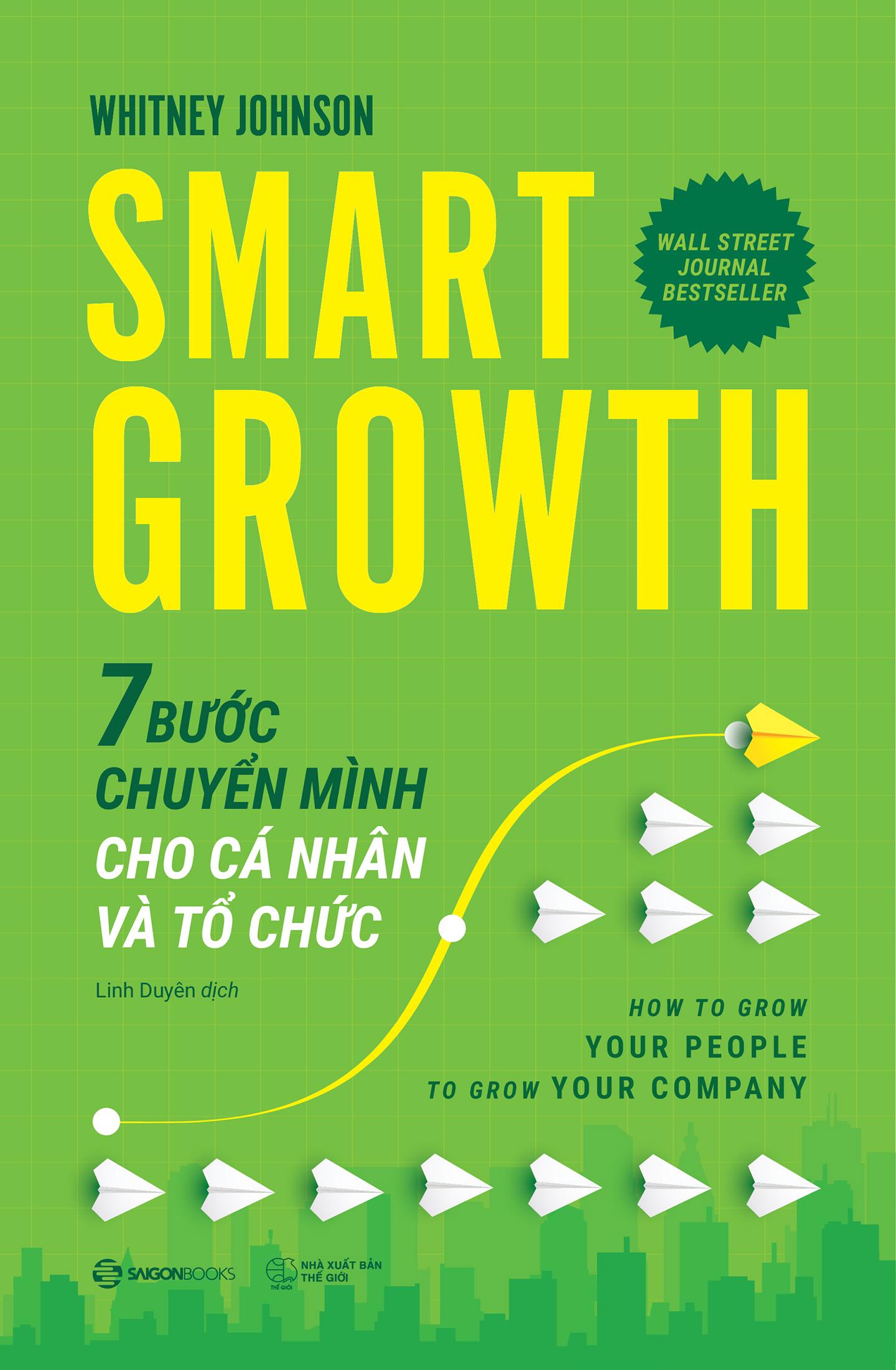 Sách - Smart Growth - 7 Bước Chuyển Mình Cho Cá Nhân Và Tổ Chức