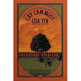 CÂY CAM NGỌT CỦA TÔI