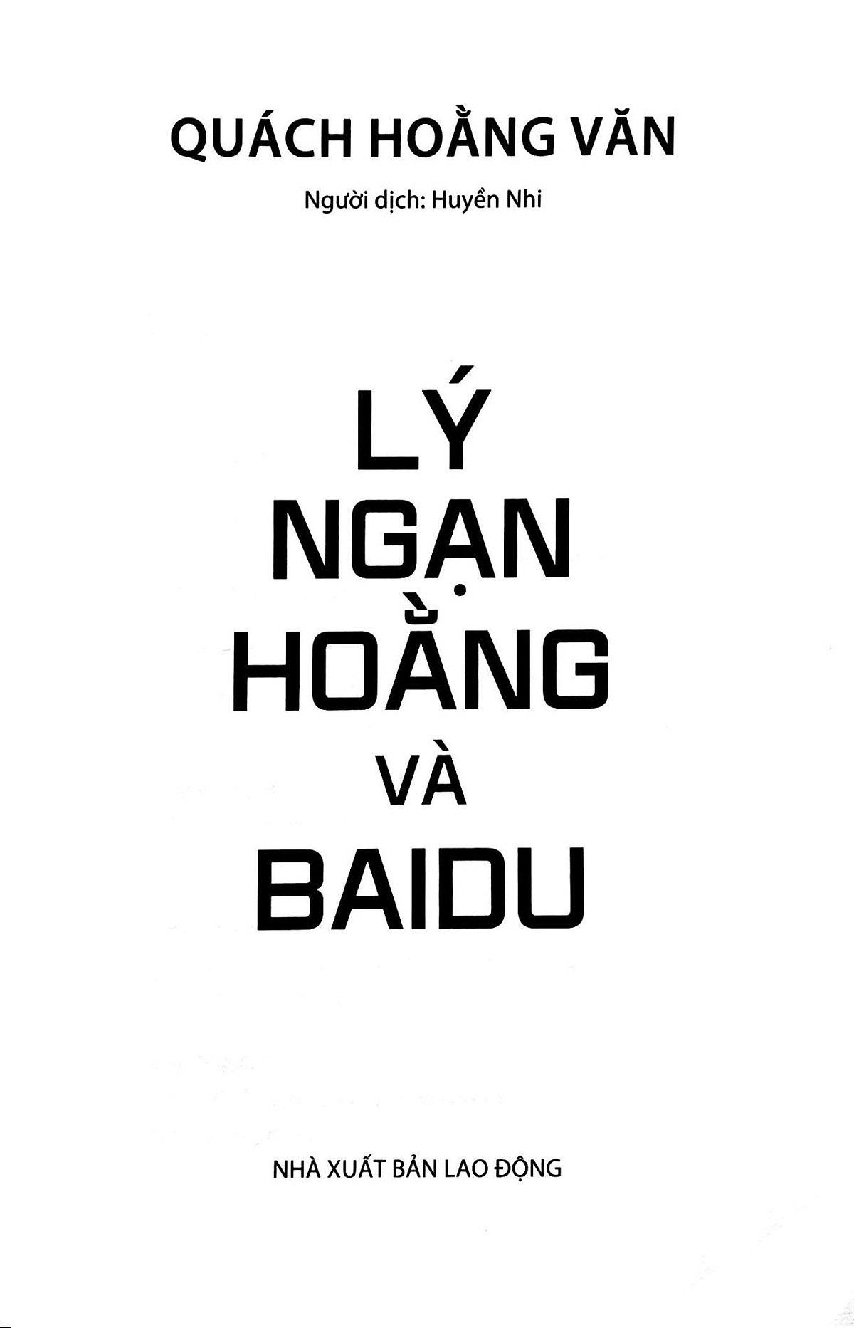 Lý Ngạn Hoằng Và Baidu (Seri Tủ Sách Doanh Nhân Hàng Đầu Châu Á)