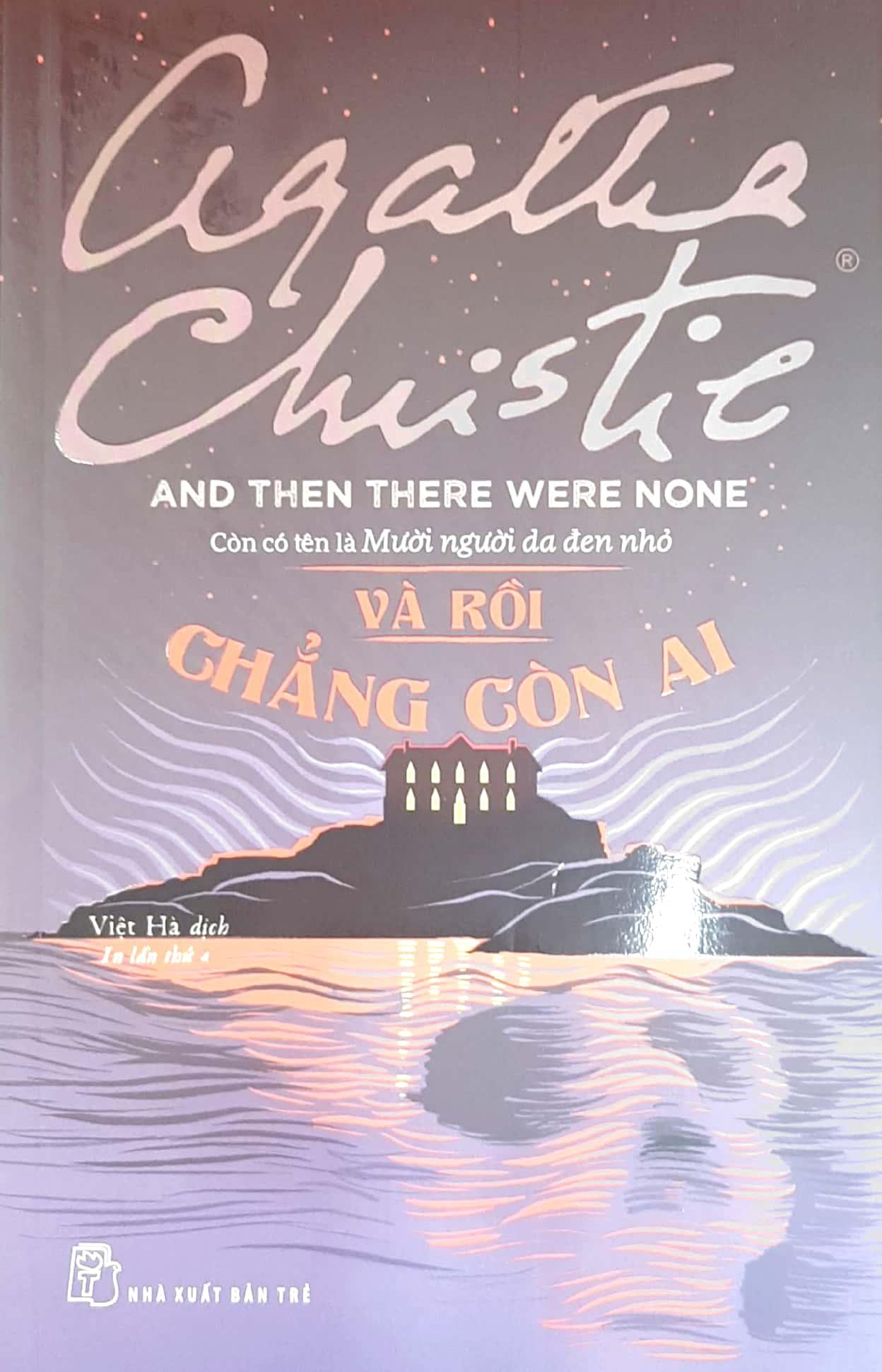 Và Rồi Chẳng Còn Ai - And Then There Were None (Từ Tựa Cũ: Mười Người Da Đen Nhỏ)