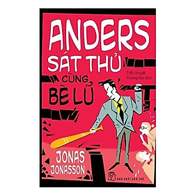 Anders Sát Thủ Cùng Bè Lũ