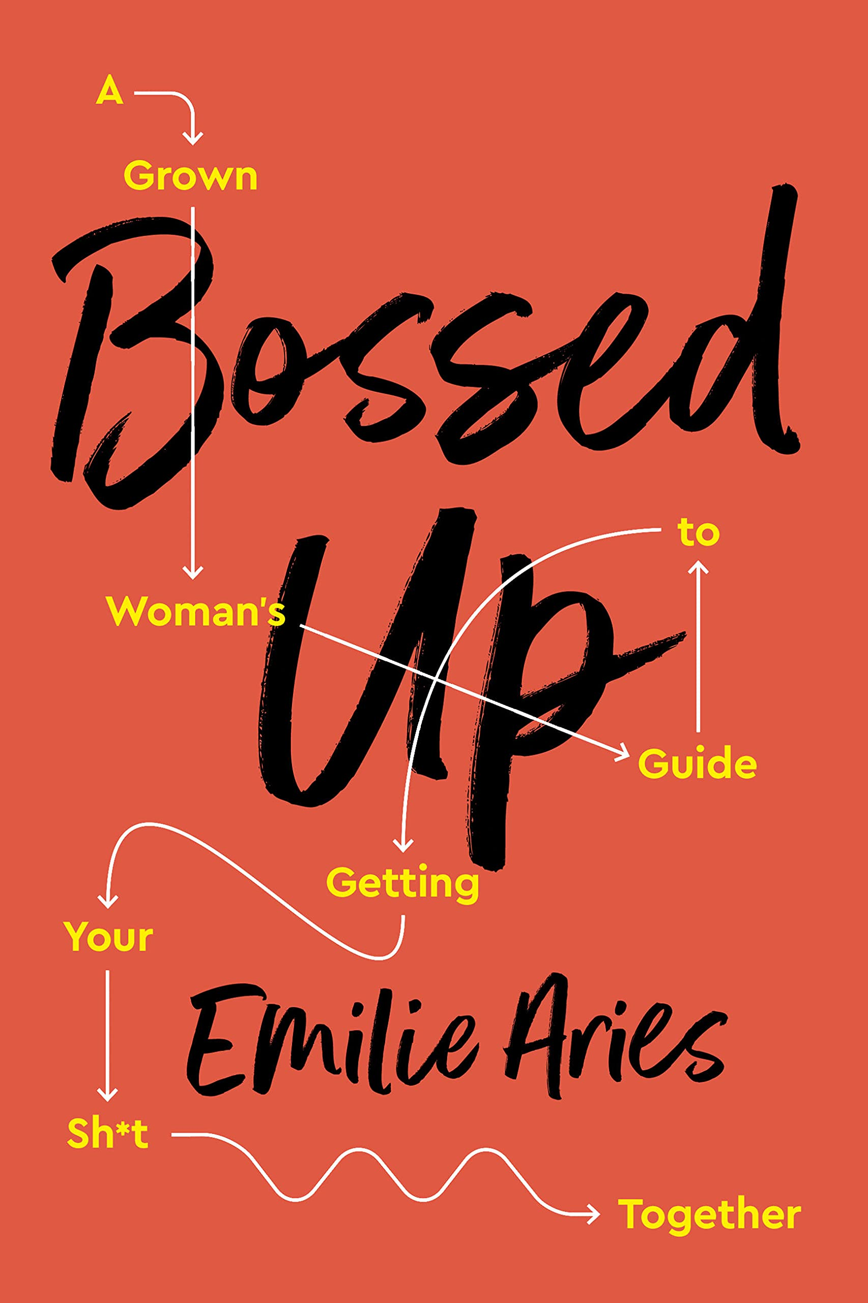 Bossed Up: A Grown Woman