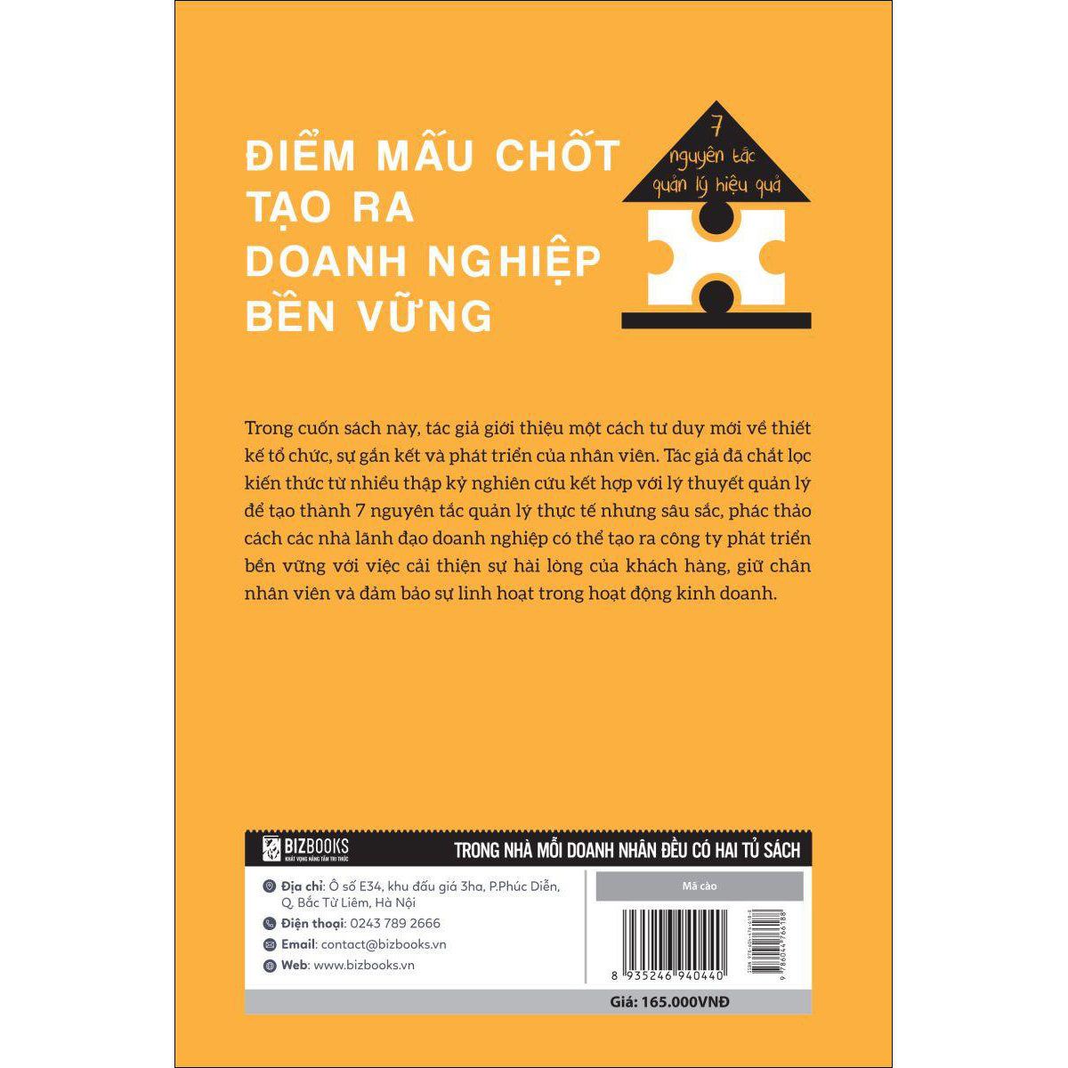 Điểm mấu chốt tạo ra doanh nghiệp bền vững: 7 nguyên tắc quản lý hiệu quả