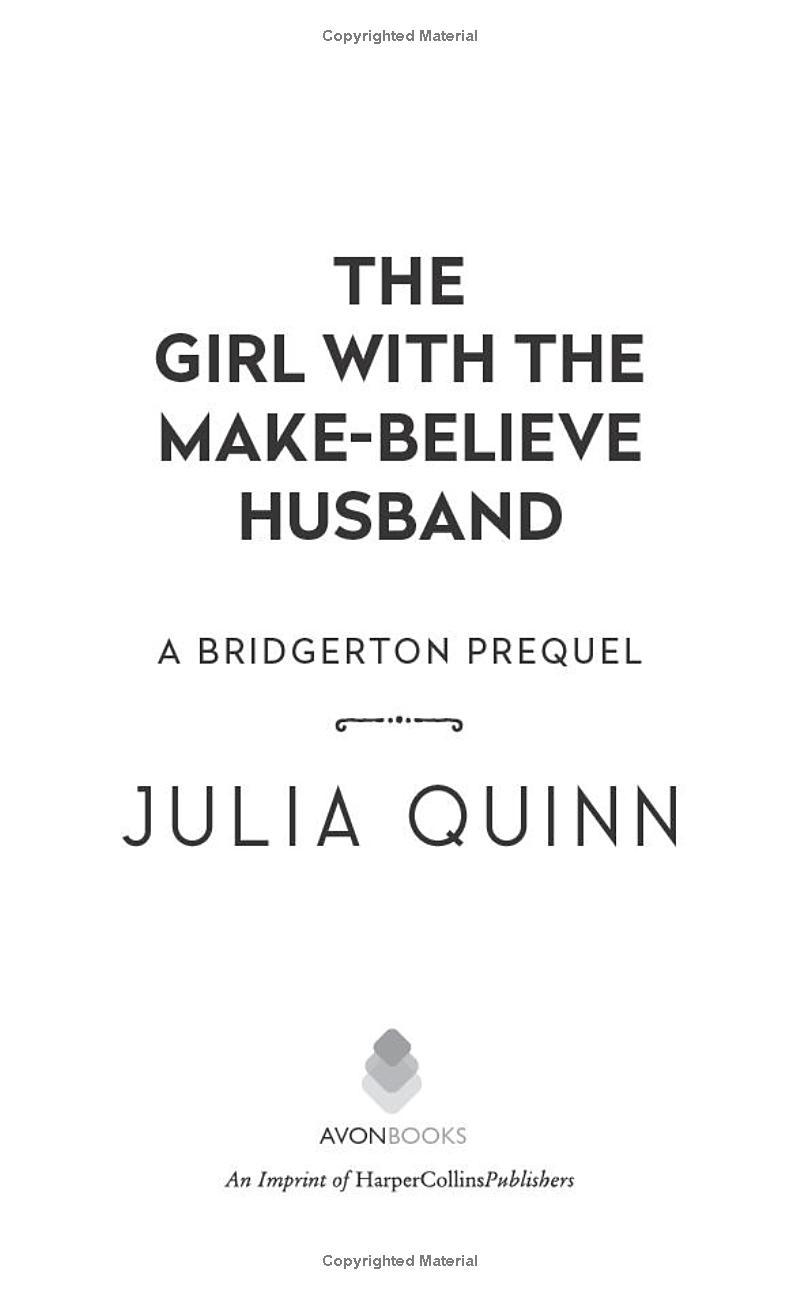 Bridgerton Prequel 2: The Girl With The Make-Believe Husband