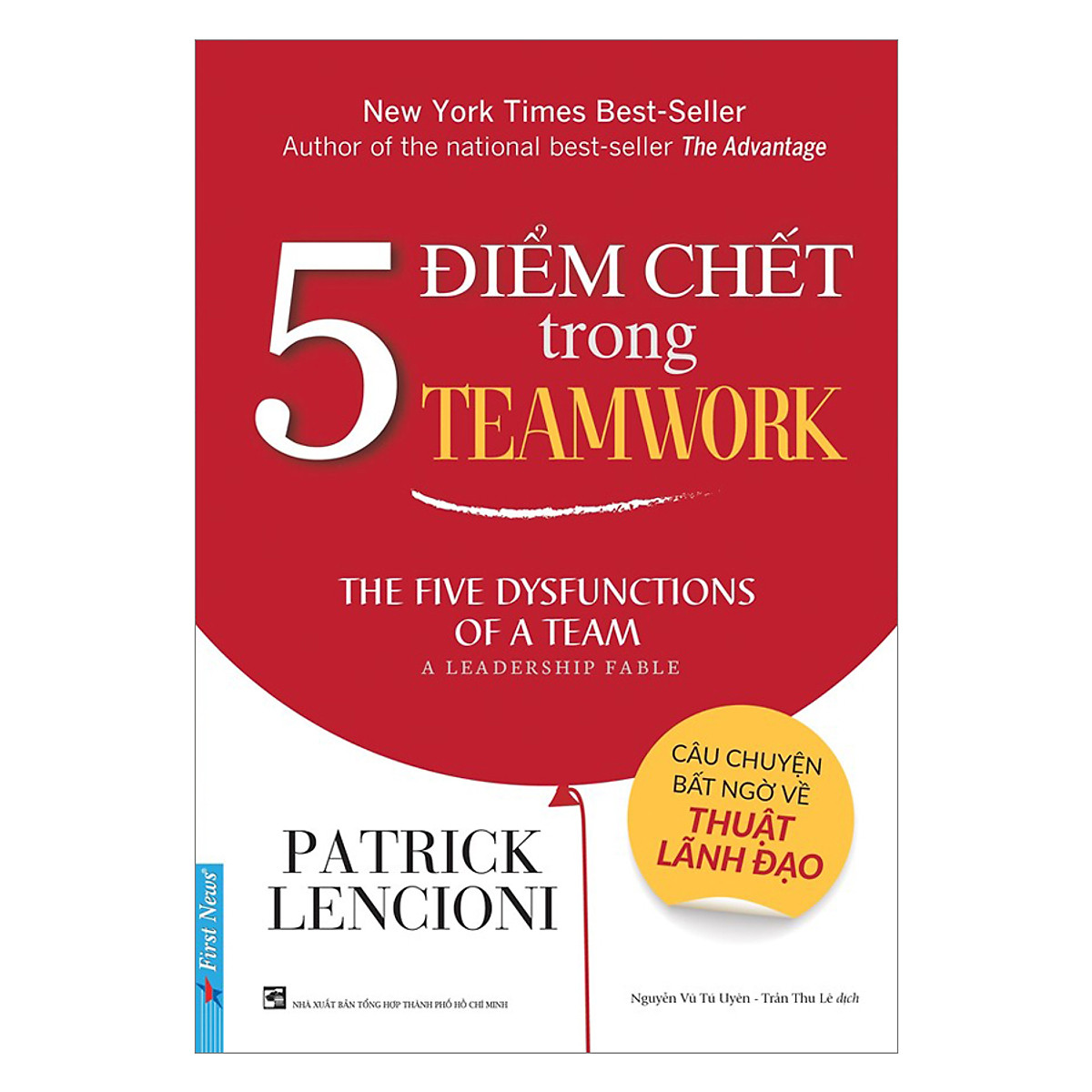 Combo 2 cuốn sách: 5 Điểm Chết Trong TEAMWORK + Khiêu vũ với áp lực