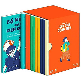 Boxset Bố Mẹ Ơi, Dạy Con Dùng Tiền (Hộp 10 Cuốn) - Bản Quyền