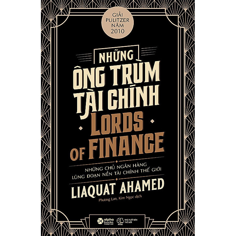 Trạm Đọc | Những Ông Trùm Tài Chính (Tái Bản 2018)