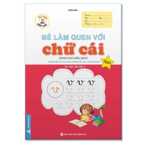 Sách - Tủ Sách Mầm Non - Bé Làm Quen Với Chữ Cái, Các Nét Cơ Bản, Chữ Số Dành Cho Bé Từ 4-6 Tuổi Bộ Cuốn - ABBOOKS