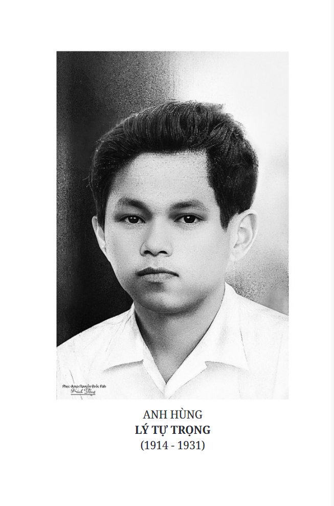 Chân Dung Anh Hùng Lý Tự Trọng - Qua Những Tư Liệu Lịch Sử