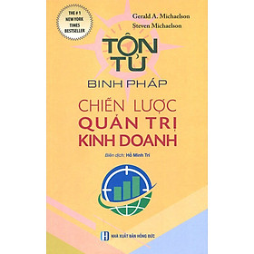 Tôn Tử Binh Pháp - Chiến Lược Quản Trị Kinh Doanh_ĐN