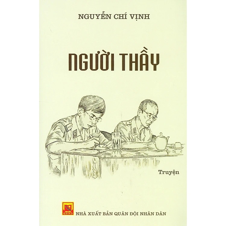 Combo NGƯỜI THẦY - Nguyễn Chí Vịnh + Ông Tướng Tình Báo Bí Ẩn Và Những Điệp Vụ Siêu Hạng (Sách viết về ông Ba Quốc - Đặng Trần Đức - 3Q)