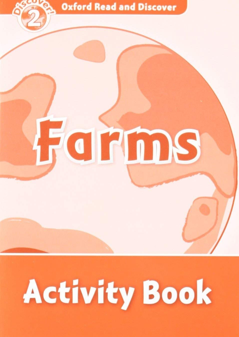 Oxford Read and Discover 2: Farms Activity Book