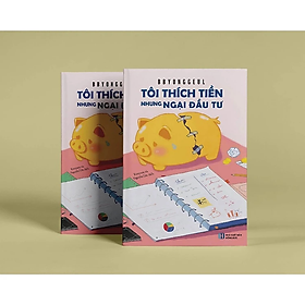 Tôi Thích Tiền Nhưng Ngại Đầu Tư - Lightbooks - Bboungbbangkkyu - Nhà Xuất Bản Hồng Đức