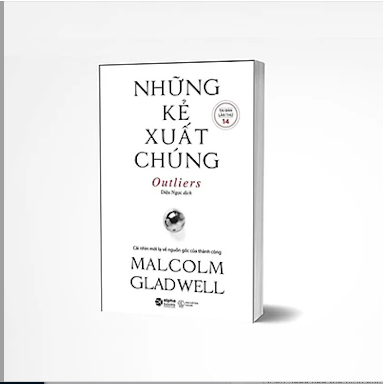 Những Kẻ Xuất Chúng (Tái Bản 2017)