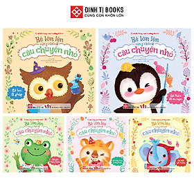 Sách - Bé lớn lên cùng những câu chuyện nhỏ - Đinh Tị Books