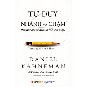 Tư Duy Nhanh Và Chậm (Tặng bút TH)