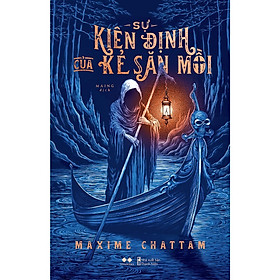Sách Trinh Thám  - Sự Kiên Định Của Kẻ Săn Mồi