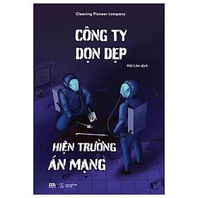 Công Ty Dọn Dẹp Hiện Trường Án Mạng - Bản Quyền
