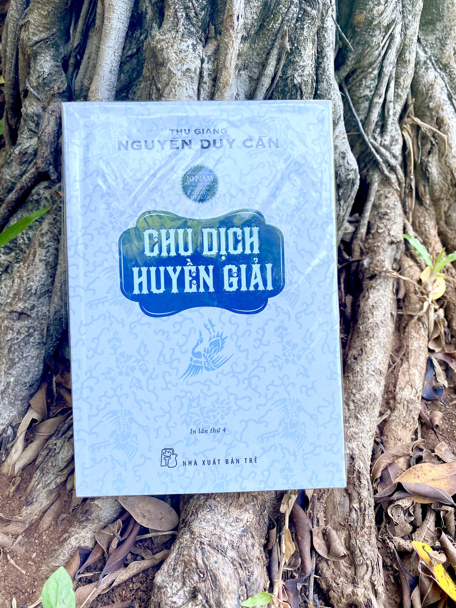 Sách Chu Dịch Huyền Giải - Thu Giang Nguyễn Duy Cần