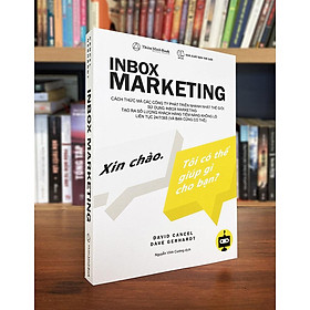 Inbox Marketing : Xin chào . Tôi có thể giúp gì cho bạn ? - Bản Quyền
