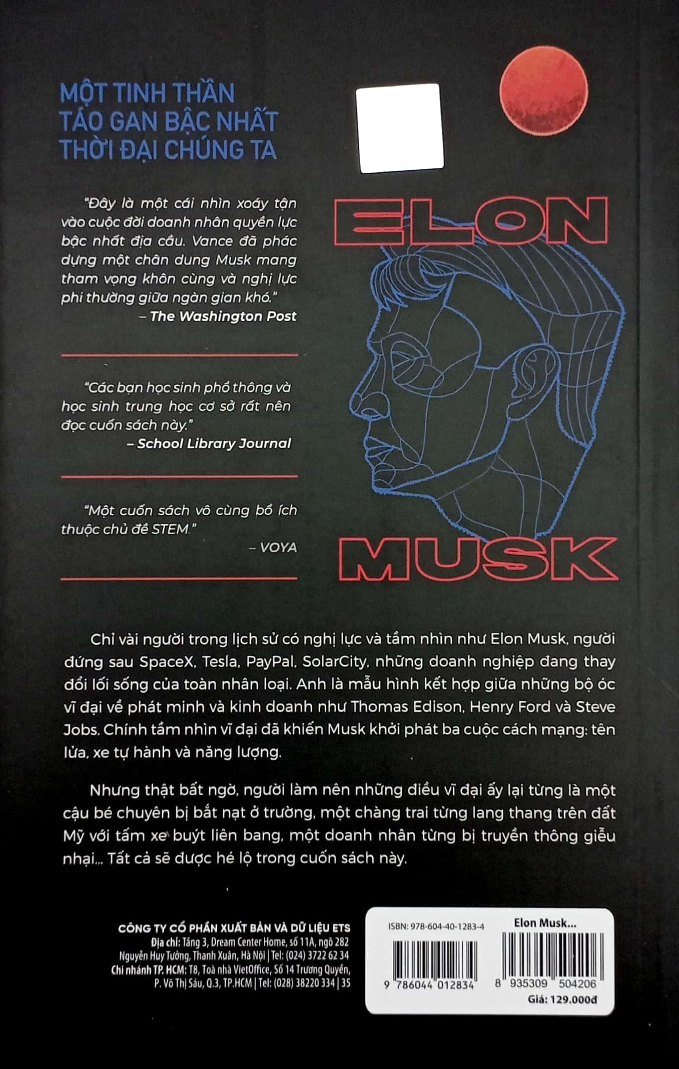 Elon Musk - Từ Ước Mơ Đến Hành Trình Quá Giang Vào Dải Ngân Hà
