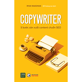 Sách - Copywriter - 5 Bước Sản Xuất Content Chuẩn SEO - 1980Books