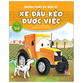 Những Chiếc Xe Hiệp Sĩ: Xe Đầu Kéo Được Việc (Tái Bản 2019)