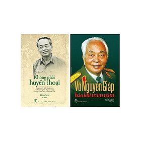 Combo Không Phải Huyền Thoại + Võ Nguyên Giáp - Hào Khí Trăm Năm (Bộ 2 Cuốn) - TRE