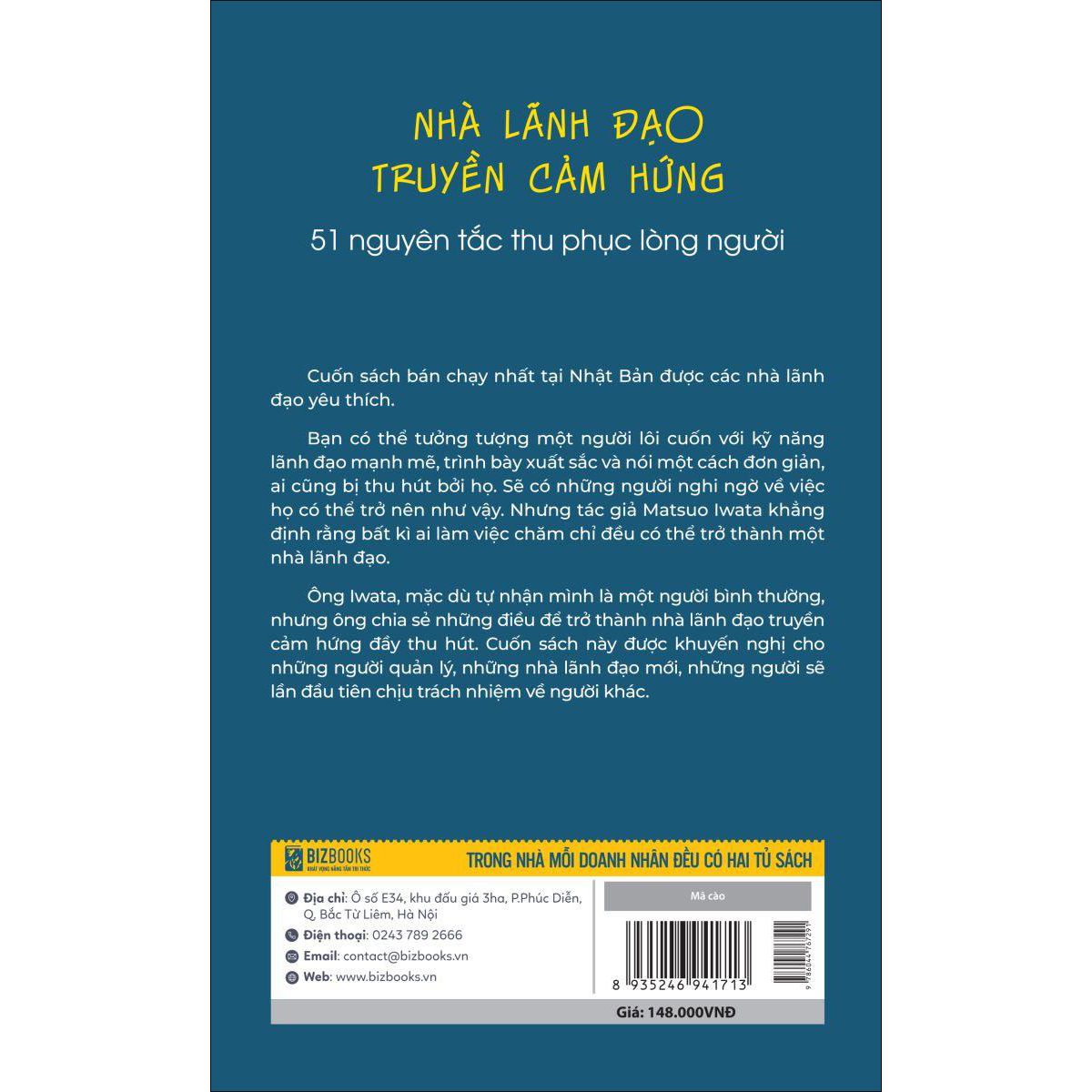 Nhà lãnh đạo truyền cảm hứng - 51 nguyên tắc thu phục lòng người