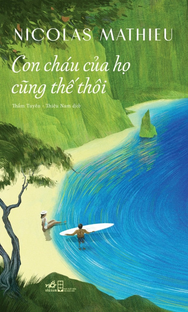 Sách - Con cháu của họ cũng thế thôi - NICOLAS MATHIEU - Nhã Nam Official