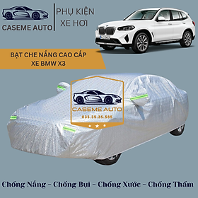 [BMW X3] Bạt phủ xe ô tô tráng nhôm cao cấp dành cho xe BMW X3 , 3 lớp chống nóng, chống thấm, chống bụi - Hàng Chính Hãng