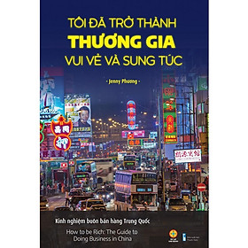 Tôi Đã Trở Thành Thương Gia Vui Vẻ Và Sung Túc