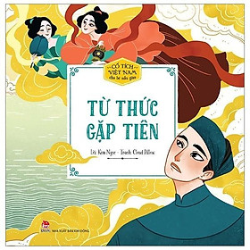 Sách - Cổ Tích Việt Nam Cho Bé Mẫu Giáo - Từ Thức Gặp Tiên - NXB Kim Đồng